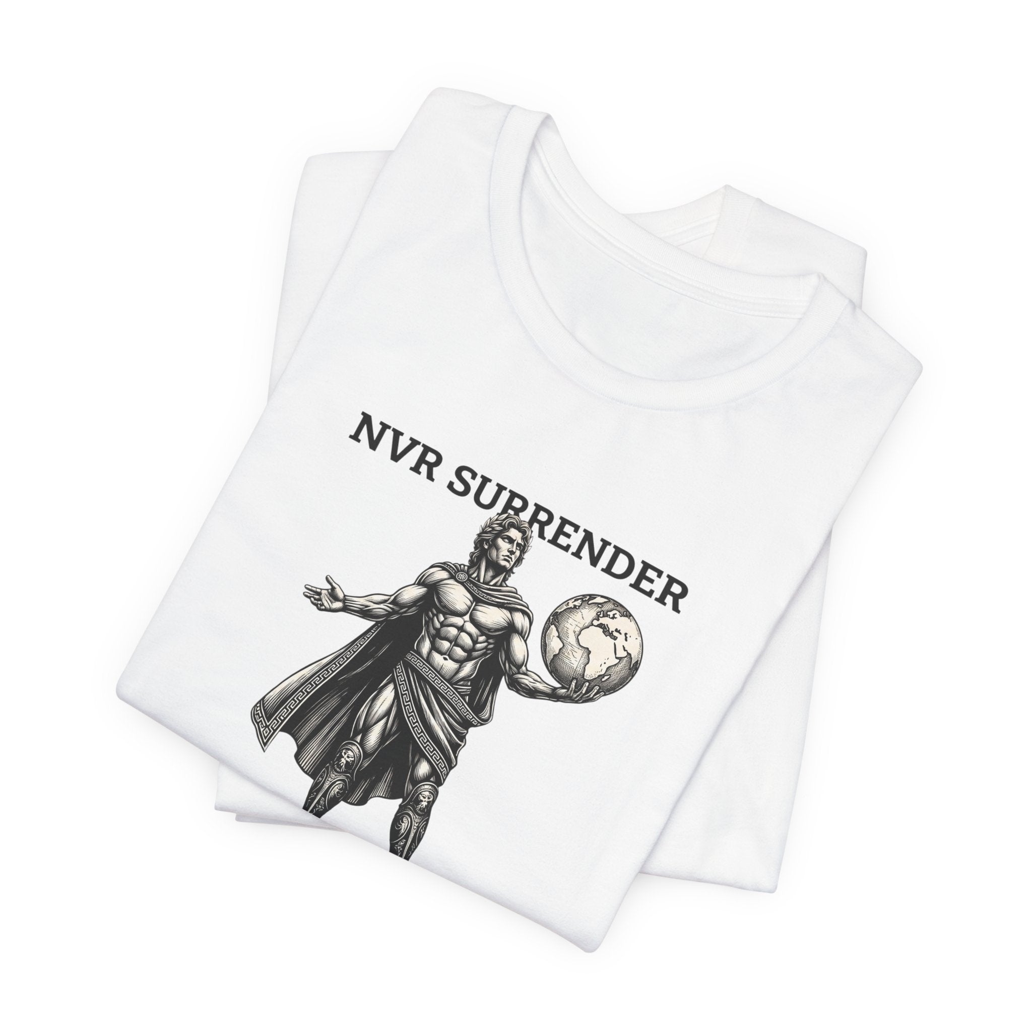 NVR SURRENDER Gladiator Tee