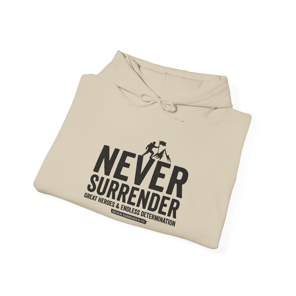 Never Surrender Hoodie — Inspirational Military Rescue Quote Sweatshirt