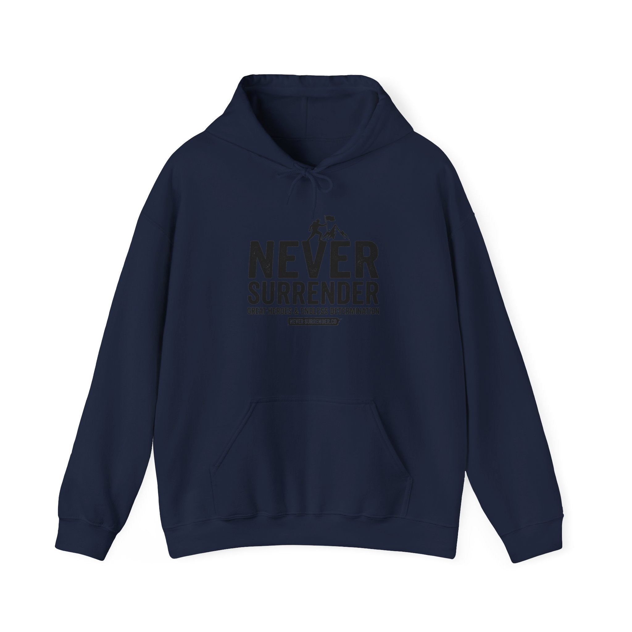 Never Surrender Hoodie — Inspirational Military Rescue Quote Sweatshirt