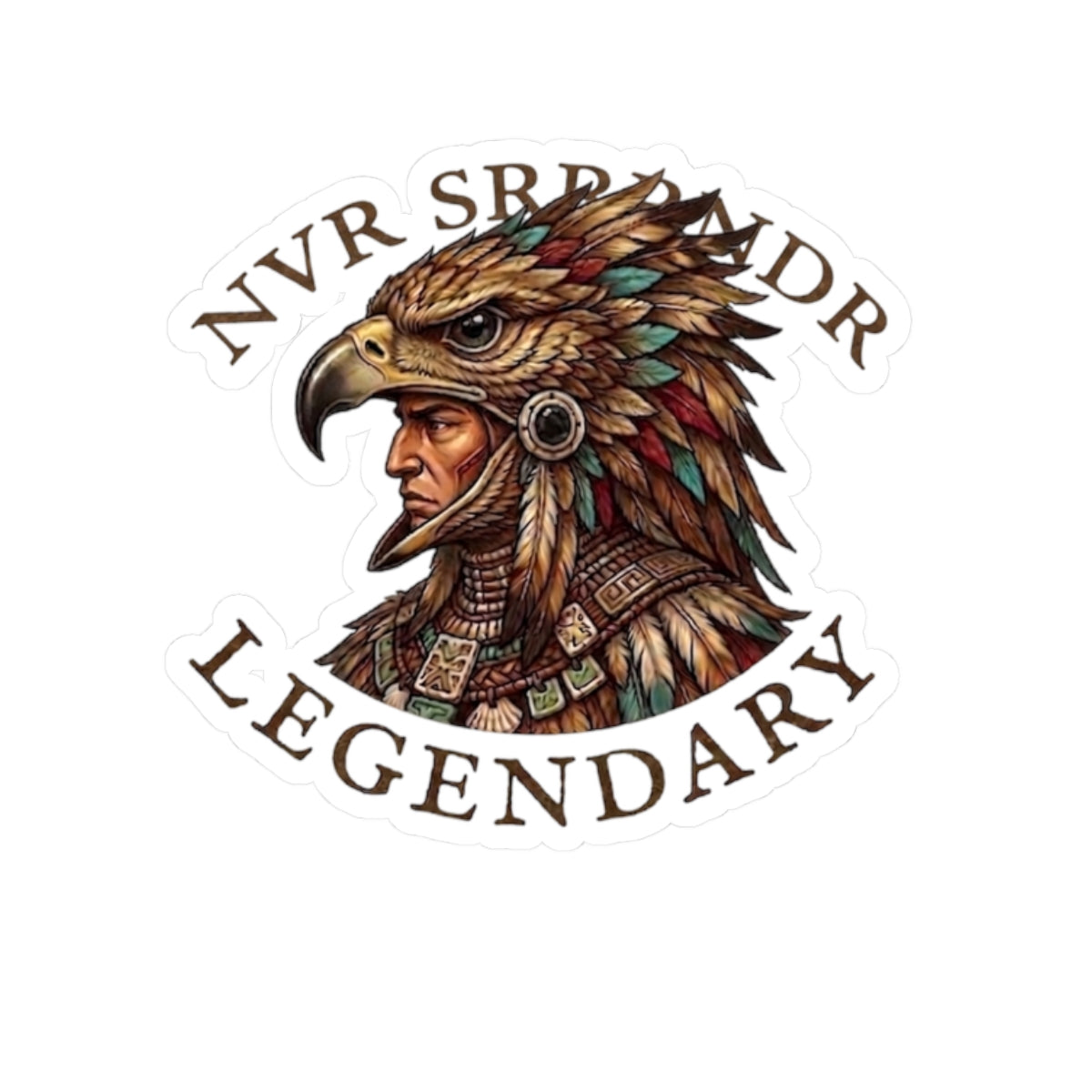 Legendary Eagle Warrior Sticker — 'NVR SRP NDR' Kiss-Cut Vinyl Decal