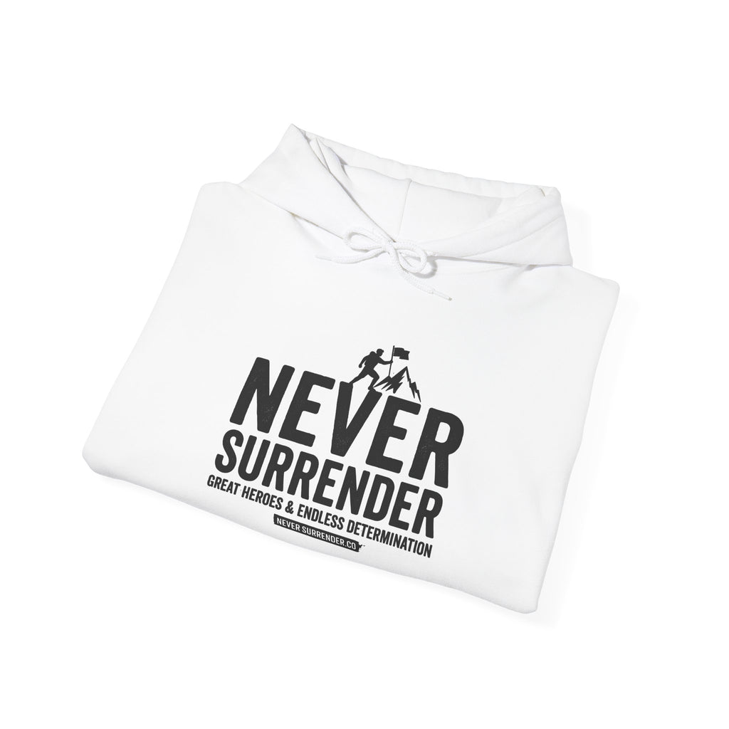 Never Surrender Hoodie — Inspirational Military Rescue Quote Sweatshirt