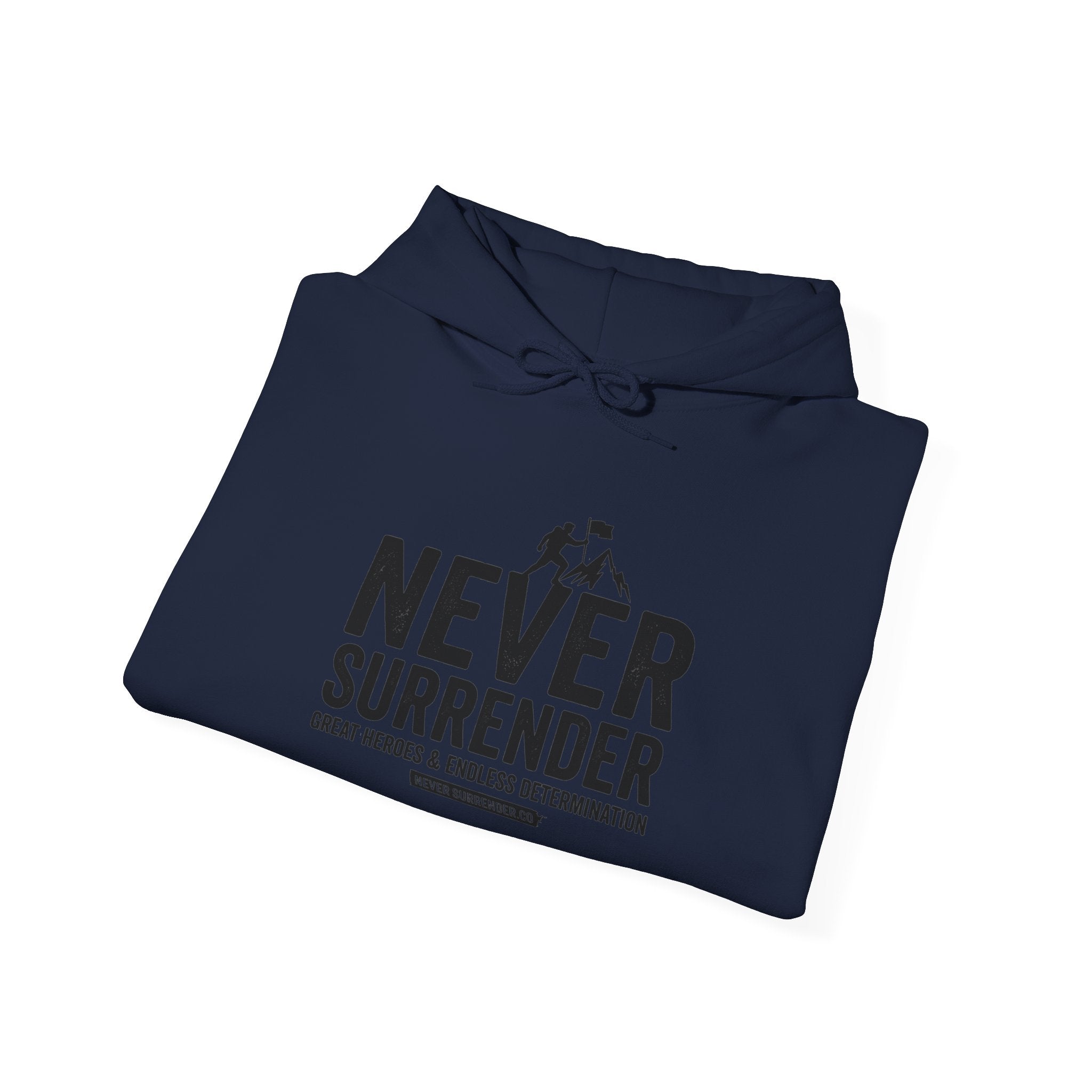 Never Surrender Hoodie — Inspirational Military Rescue Quote Sweatshirt