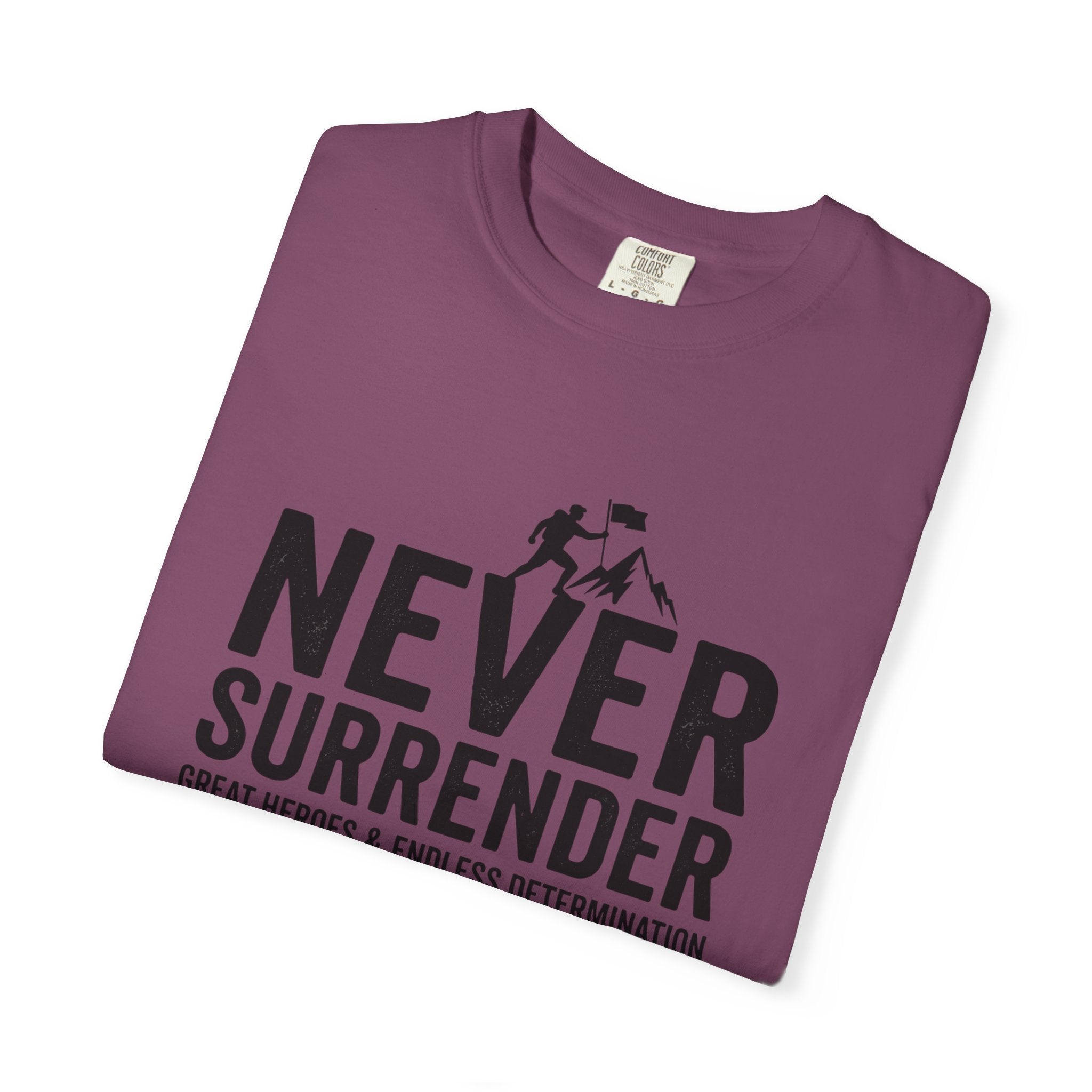 Never Surrender T-Shirt — Motivational Military Rescue Design