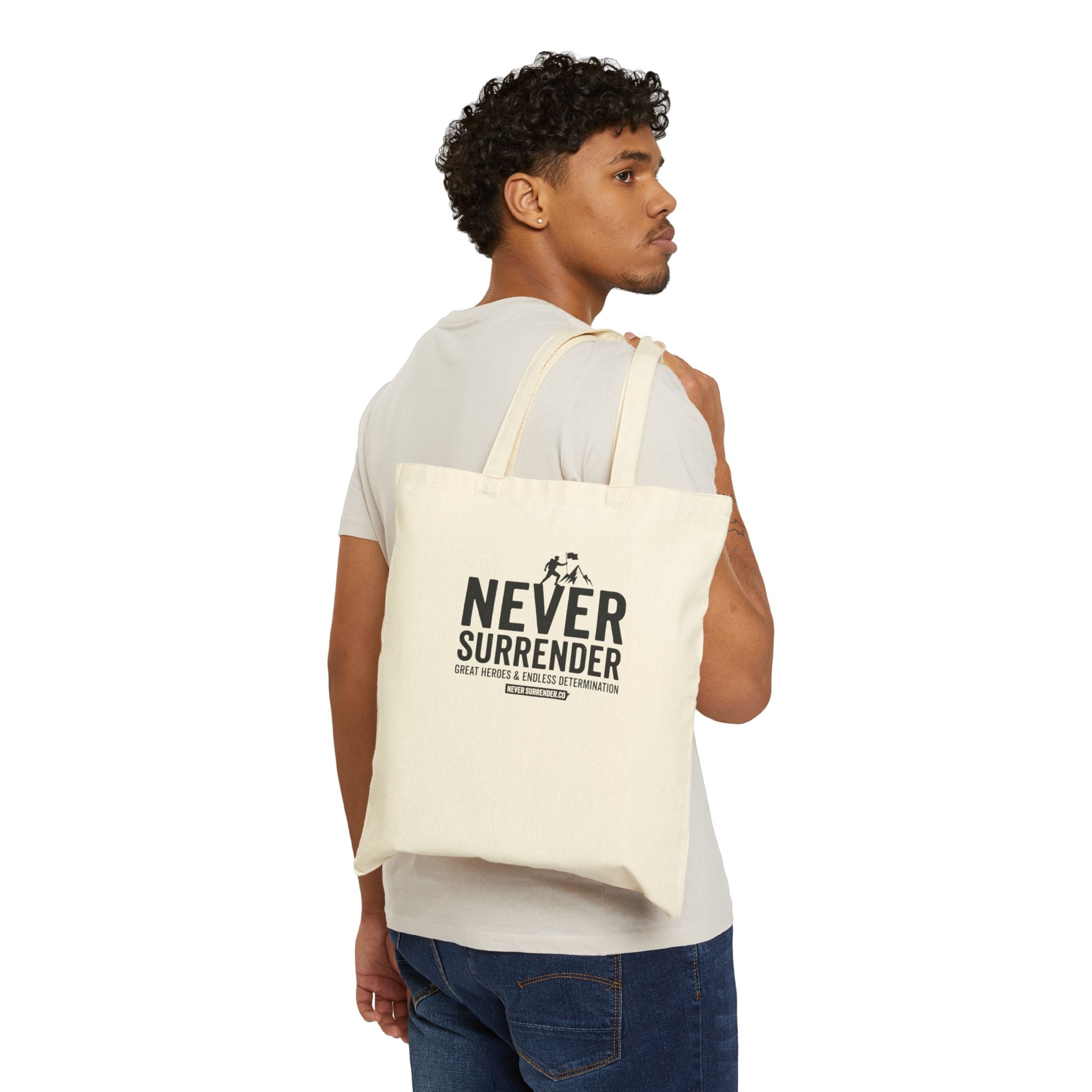 Tote Bag — "Never Surrender" Canvas Tote: Motivational Reusable Grocery & Everyday Bag