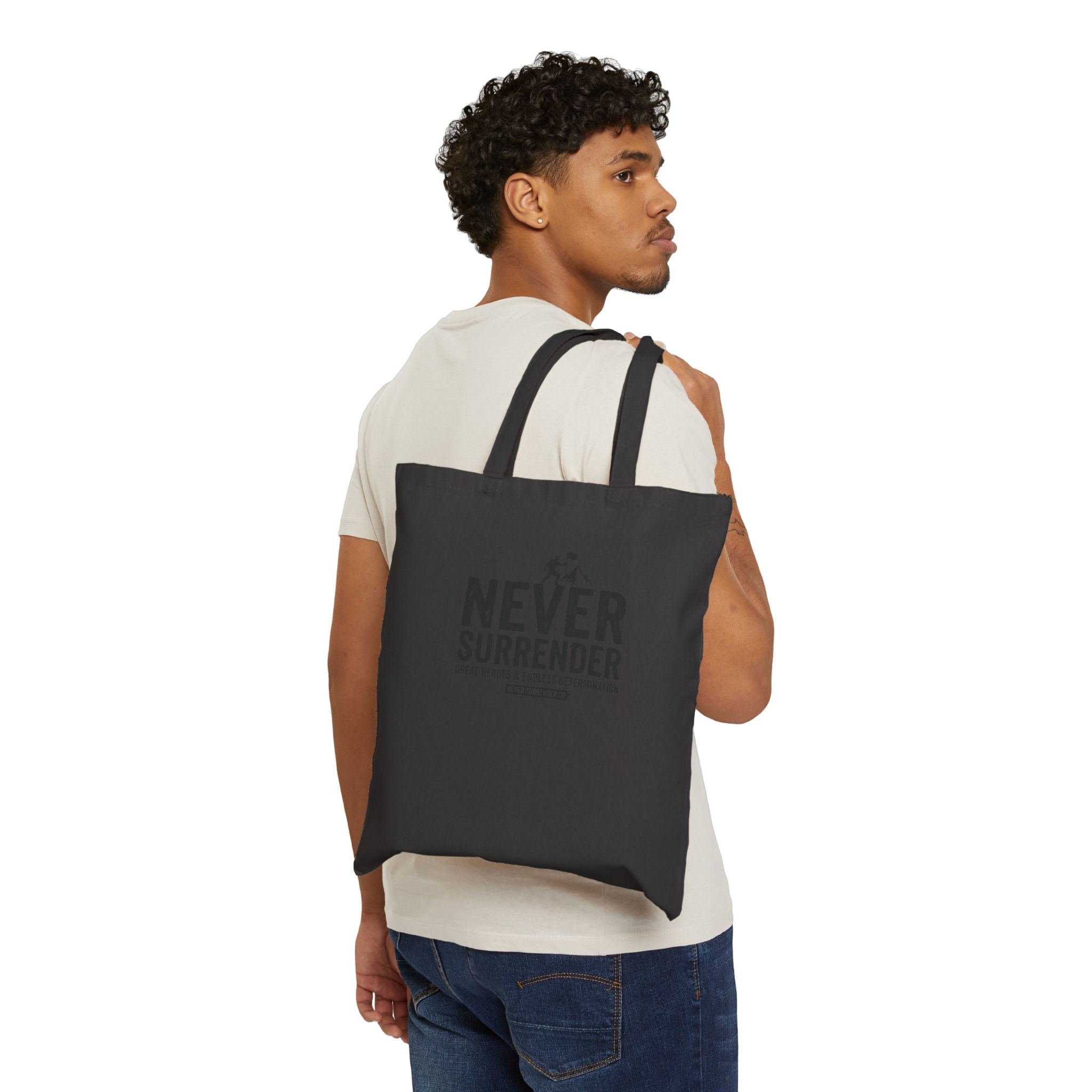 Tote Bag — "Never Surrender" Canvas Tote: Motivational Reusable Grocery & Everyday Bag
