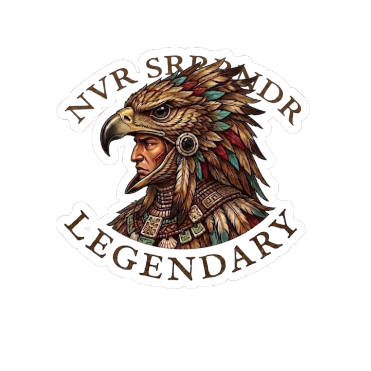 Legendary Eagle Warrior Sticker — 'NVR SRP NDR' Kiss-Cut Vinyl Decal