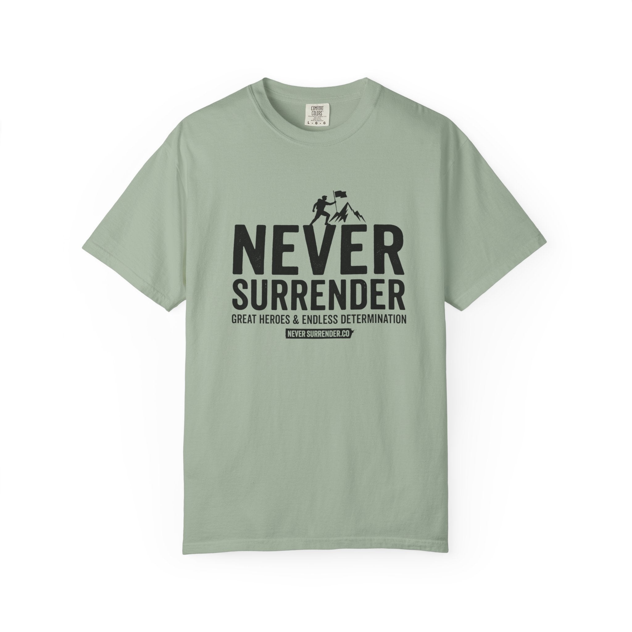 Never Surrender T-Shirt — Motivational Military Rescue Design